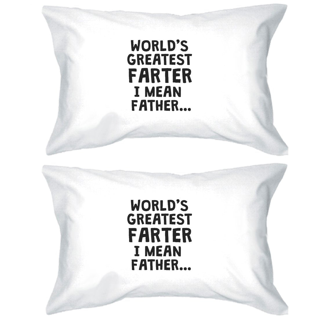 Farter I Mean Father Pillowcases Standard Size Funny Pillow Covers