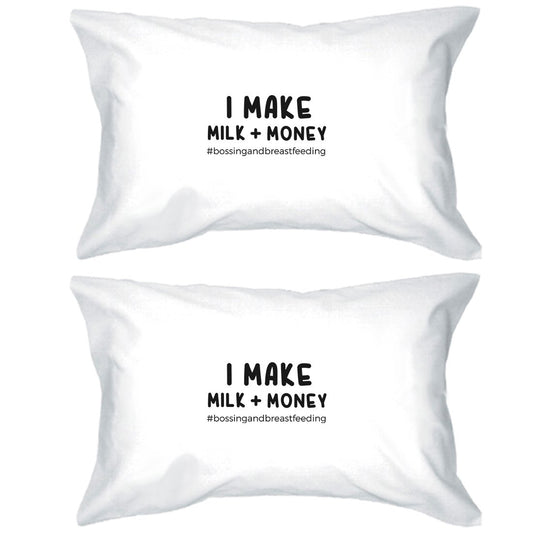 Make Milk Money Pillowcases Standard Size Pillow Covers Mom Gift