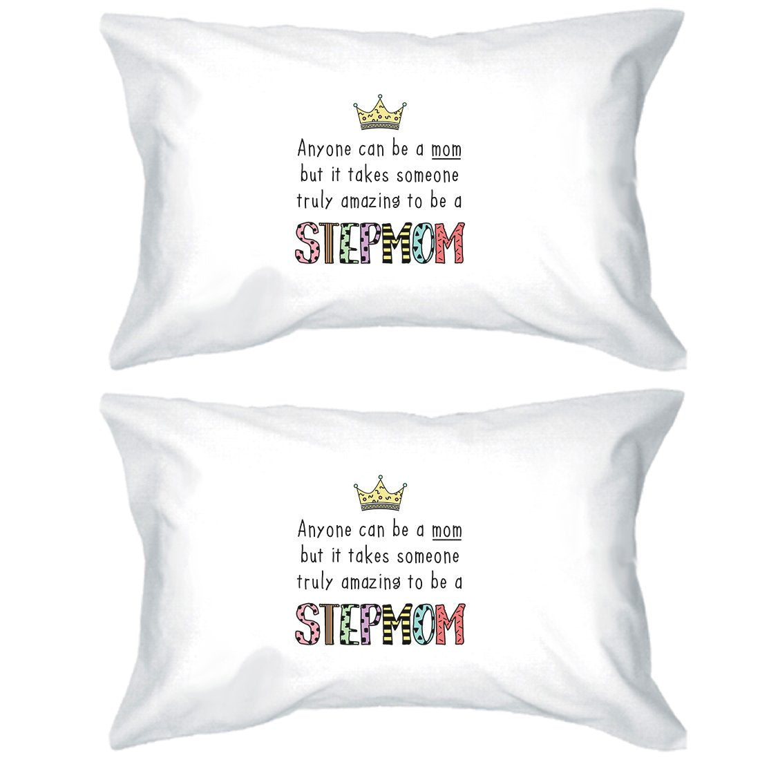 Truly Amazing Stepmom Pillowcases Standard Size Pillow Case For Mom