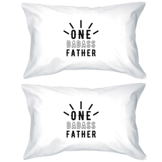 One Dadass Father Sweet Fun Pillowcases Standard Size Pillow Covers