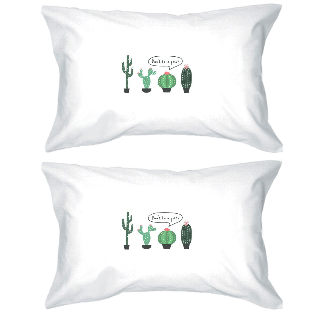 Don't Be a Prick Pillowcases Standard Size Funny Pillow Covers Gift